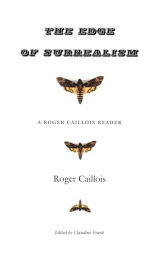 Cover of The Edge of Surrealism: A Roger Caillois Reader