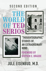 Cover of The World of Ted Serios: “Thoughtographic” Studies of an Extraordinary Mind