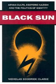 Cover of Black Sun: Aryan Cults, Esoteric Nazism, and the Politics of Identity