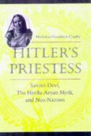 Cover of Hitler’s Priestess: Savitri Devi, the Hindu-Aryan Myth, and Neo-Nazism