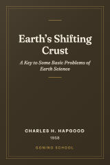 Cover of Earth’s Shifting Crust: A Key to Some Basic Problems of Earth Science