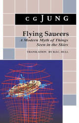 Cover of Flying Saucers: A Modern Myth of Things Seen in the Skies
