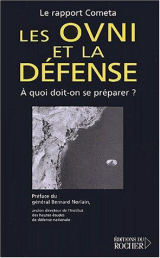 Cover of Le rapport COMETA: Les OVNI et la défense — À quoi doit-on se préparer? (The COMETA Report: UFOs and Defense)