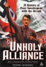 Cover of Unholy Alliance: A History of Nazi Involvement with the Occult
