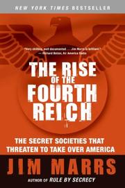 Cover of The Rise of the Fourth Reich: The Secret Societies That Threaten to Take Over America