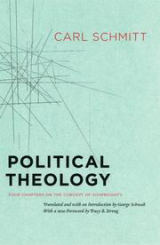 Cover of Political Theology: Four Chapters on the Concept of Sovereignty