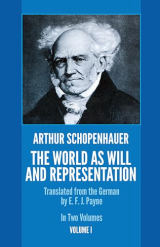 Cover of The World as Will and Representation, Volume 1