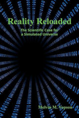 Cover of Reality Reloaded: The Scientific Case for a Simulated Universe
