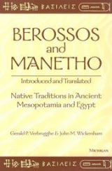 Cover of Berossos and Manetho: Native Traditions in Ancient Mesopotamia and Egypt