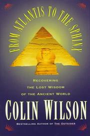 Cover of From Atlantis to the Sphinx: Recovering the Lost Wisdom of the Ancient World